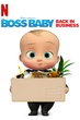 The Boss Baby Back in Business Season 4 เดอะ บอส เบบี้ นายใหญ่คืนวงการ ซีซั่น 4 พากย์ไทย