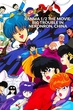 Ranma ½ The Movie The Battle of Nekonron The Fight to Break the Rules! (1991) รันม่า1/2 เดอะมูฟวี่ : บุกตะลุยเมืองจีน พากย์ไทย