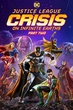 Justice League Crisis on Infinite Earths Part Two จัสติก ลีค ครีสิส ออน อินฟินิตี้ เอิร์ธ พาร์ท 2 ซับไทย