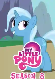 My Little Pony Friendship is Magic มิตรภาพอันแสนวิเศษ ปี8 พากย์ไทย