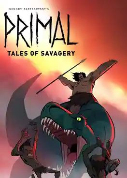 Primal: Tales of Savagery คนหินแดนเถื่อน