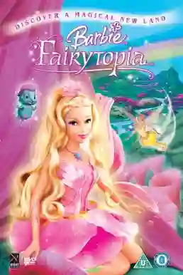 BARBIE FAIRYTOPIA (2005) บาร์บี้ นางฟ้าในโลกแห่งความฝัน พากย์ไทย