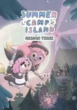 Summer Camp Island Season 3 ซัมเมอร์แคมป์ไอแลนด์ ปี 3 พากย์ไทย