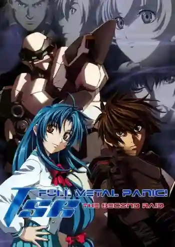 Full Metal Panic The Second Raid ฟูลเมทัลแพนิก เดอะ เซคันท์เรด Season 3 พากย์ไทย