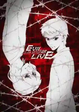 Evil or Live ซับไทย