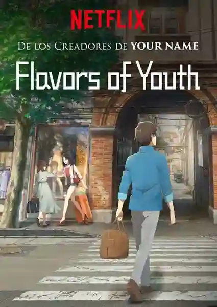 Flavors of Youth International Version วัยแห่งฝันงดงาม ซับไทย