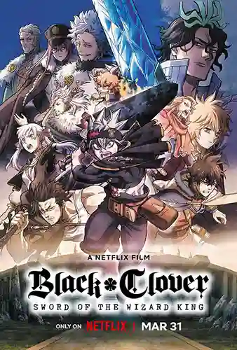 Black Clover: Sword of the Wizard King แบล็คโคลเวอร์ ดาบแห่งจักรพรรดิเวทมนตร์ พากย์ไทย