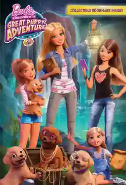 BARBIE & HER SISTERS IN THE GREAT PUPPY ADVENTURE (2015) บาร์บี้ ตอนการผจญภัยครั้งยิ่งใหญ่ของน้องหมาผู้น่ารัก พากย์ไทย