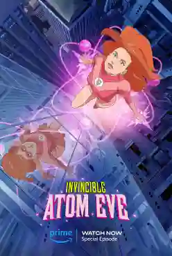 Invincible Atom Eve ยอดมนุษย์อินวินซิเบิล อะตอม อีฟ พากย์ไทย