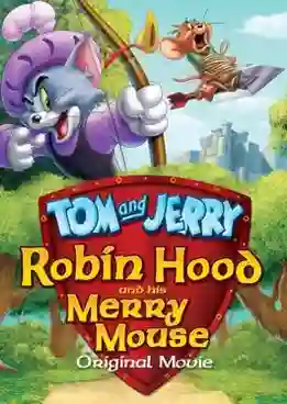 Tom and Jerry Robin Hood and His Merry Mouse ทอมแอนด์เจอร์รี่ ตอน โรบินฮู้ดกับยอดหนูผู้กล้า พากย์ไทย