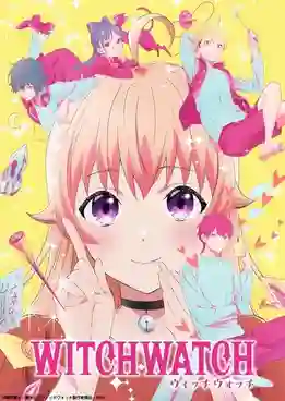 Witch Watch วิทช์วอทซ์ พากย์ไทย