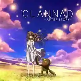 Clannad After Story แคลนาด อาฟเตอร์ สตอรี่ ภาค2 พากย์ไทย