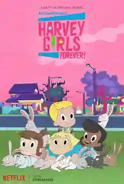 Harvey Girls Forever Season 3 ขอเป็นฮาร์วีย์เกิร์ลตลอดไป ปี 3 พากย์ไทย