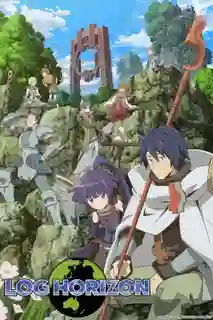Log Horizon 1 รวมพลคนติดอยู่ในเกมส์ ภาค1 พากย์ไทย