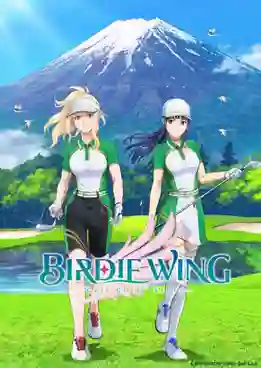 Birdie Wing - Golf Girls Story Season 2 เบอร์ดีวิง กอล์ฟเกิร์ลสตอรี ภาค2 พากย์ไทย
