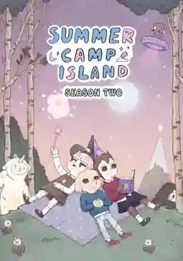 Summer Camp Island Season 2 ซัมเมอร์แคมป์ไอแลนด์ ปี 2 พากย์ไทย