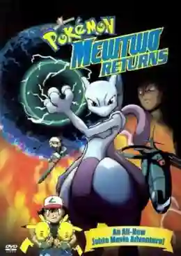 Pokemon Mewtwo Returns โปเกมอน: มิวทูรีเทิร์น พากย์ไทย