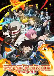Enen no Shouboutai Ni no Shou (Fire Force Season 2) หน่วยผจญคนไฟลุก ซับไทย