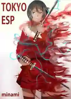 Tokyo ESP โตเกียวเอสเปอร์ ซับไทย
