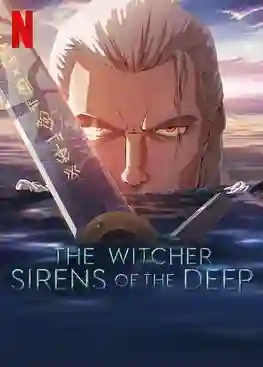 The Witcher Sirens Of The Deep เดอะ วิทเชอร์ นักล่าจอมอสูร ไซเรนแห่งทะเลลึก พากย์ไทย